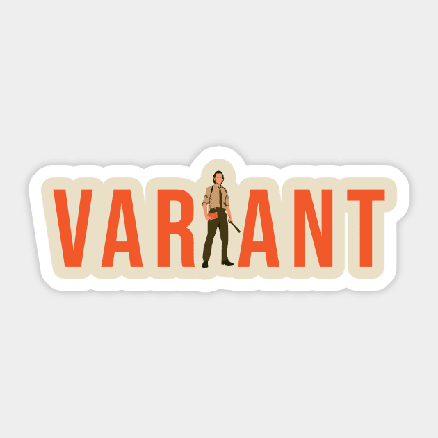 Variant Sticker by clownescape